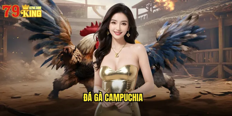 Đá Gà Campuchia